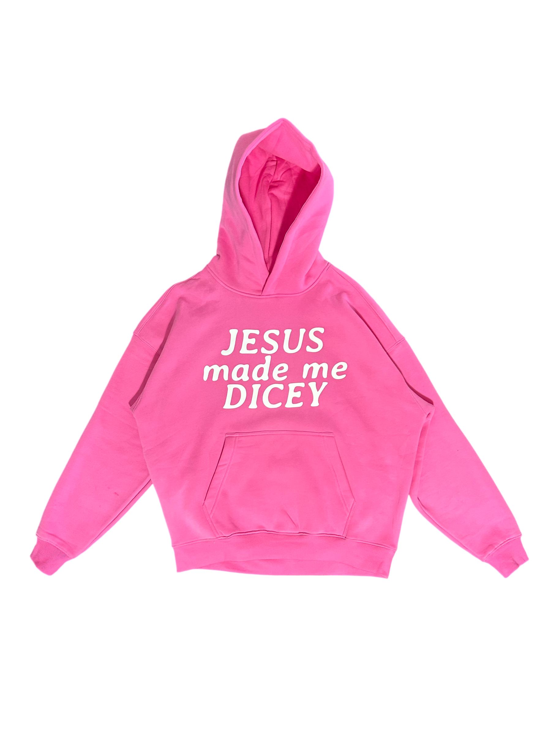 Jesus made me Dicey Hoodie